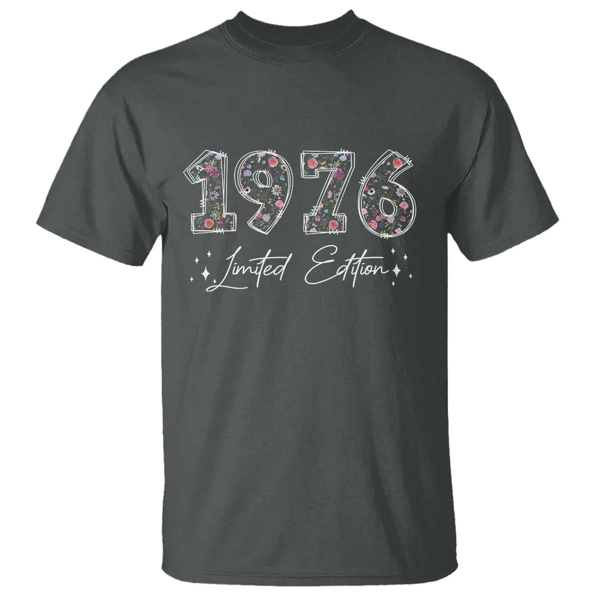 50th Birthday T Shirt Floral 1976 50 Year Old Birthday Gifts For Women TS10 Dark Heather Print Your Wear
