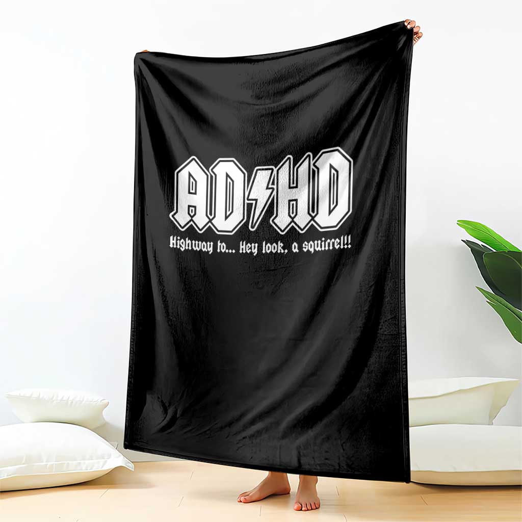 Funny ADHD Throw Blanket Hey Look a Squirrel Rocks Graphic TS10 Print Your Wear