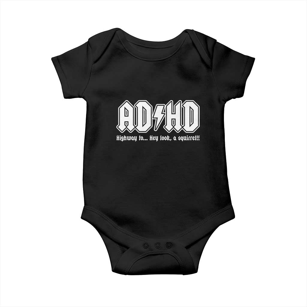 Funny ADHD Baby Onesie Hey Look a Squirrel Rocks Graphic TS10 Black Print Your Wear