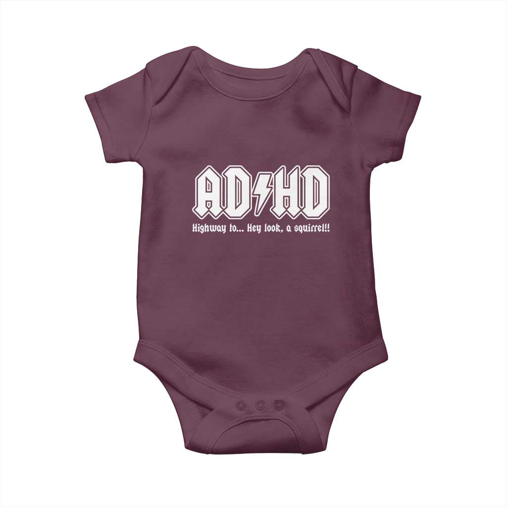 Funny ADHD Baby Onesie Hey Look a Squirrel Rocks Graphic TS10 Maroon Print Your Wear