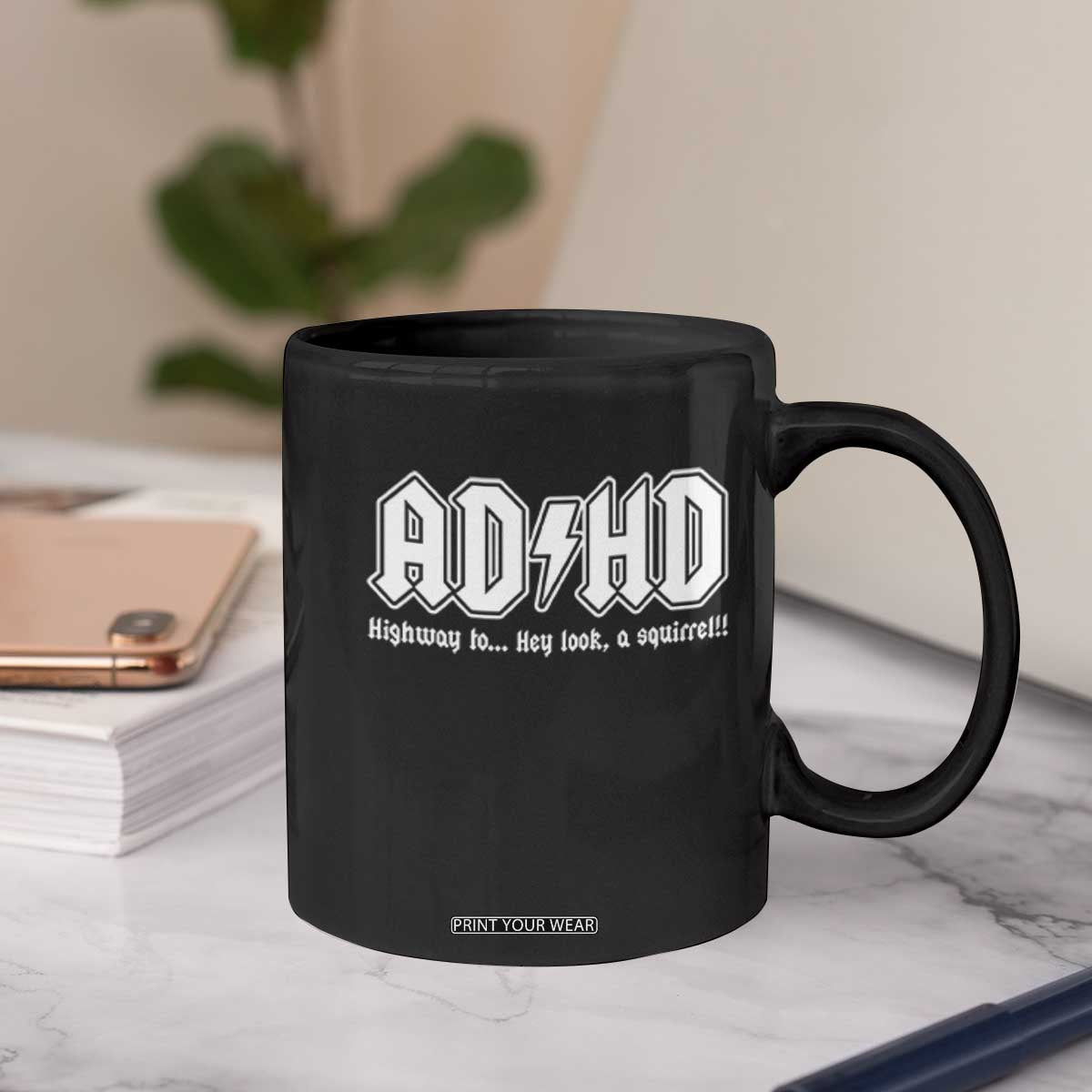 Funny ADHD Coffee Mug Hey Look a Squirrel Rocks Graphic TS10 Print Your Wear