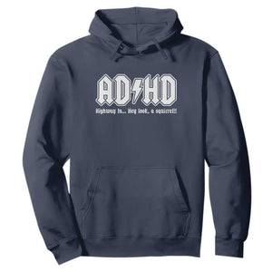 Funny ADHD Hoodie Hey Look a Squirrel Rocks Graphic TS10 Navy Print Your Wear