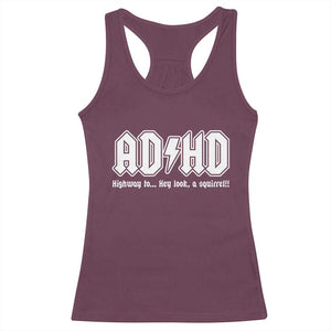 Funny ADHD Racerback Tank Top Hey Look a Squirrel Rocks Graphic TS10 Maroon Print Your Wear