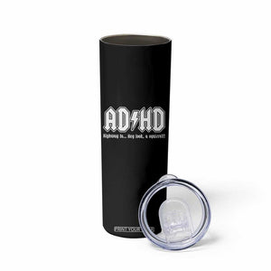 Funny ADHD Skinny Tumbler Hey Look a Squirrel Rocks Graphic TS10 Print Your Wear