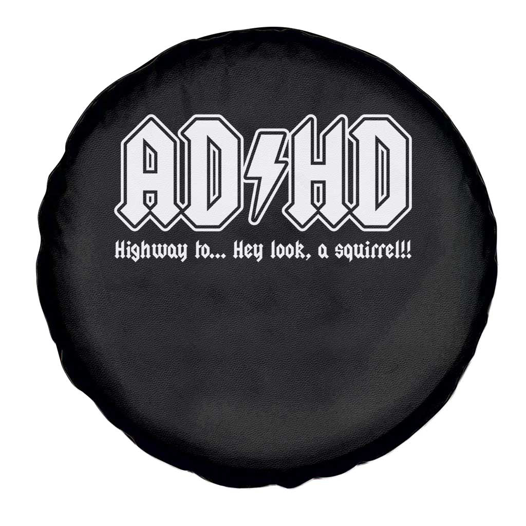 Funny ADHD Spare Tire Cover Hey Look a Squirrel Rocks Graphic TS10 Print Your Wear