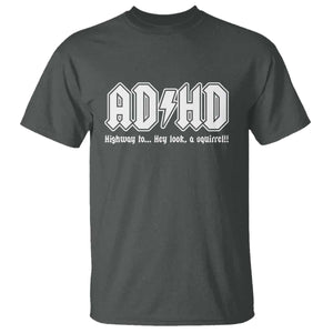 Funny ADHD T Shirt Hey Look a Squirrel Rocks Graphic TS10 Dark Heather Print Your Wear