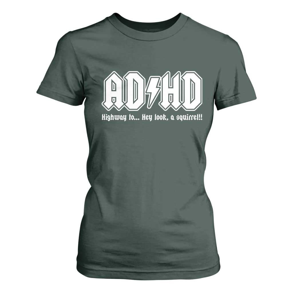 Funny ADHD T Shirt For Women Hey Look a Squirrel Rocks Graphic TS10 Dark Forest Green Print Your Wear