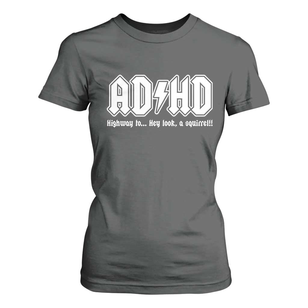 Funny ADHD T Shirt For Women Hey Look a Squirrel Rocks Graphic TS10 Dark Heather Print Your Wear
