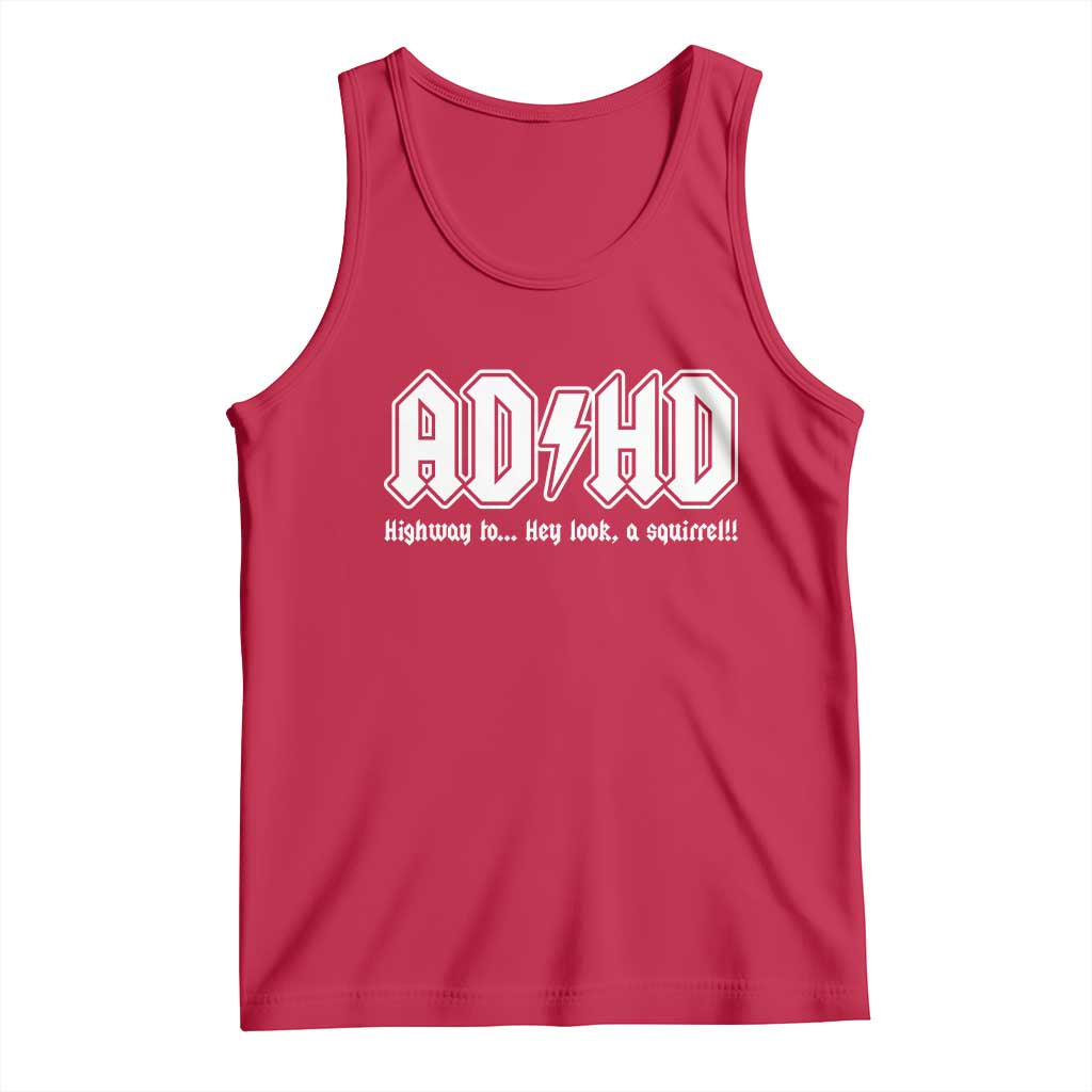 Funny ADHD Tank Top Hey Look a Squirrel Rocks Graphic TS10 Red Print Your Wear