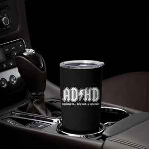 Funny ADHD Tumbler Cup Hey Look a Squirrel Rocks Graphic TS10 Print Your Wear