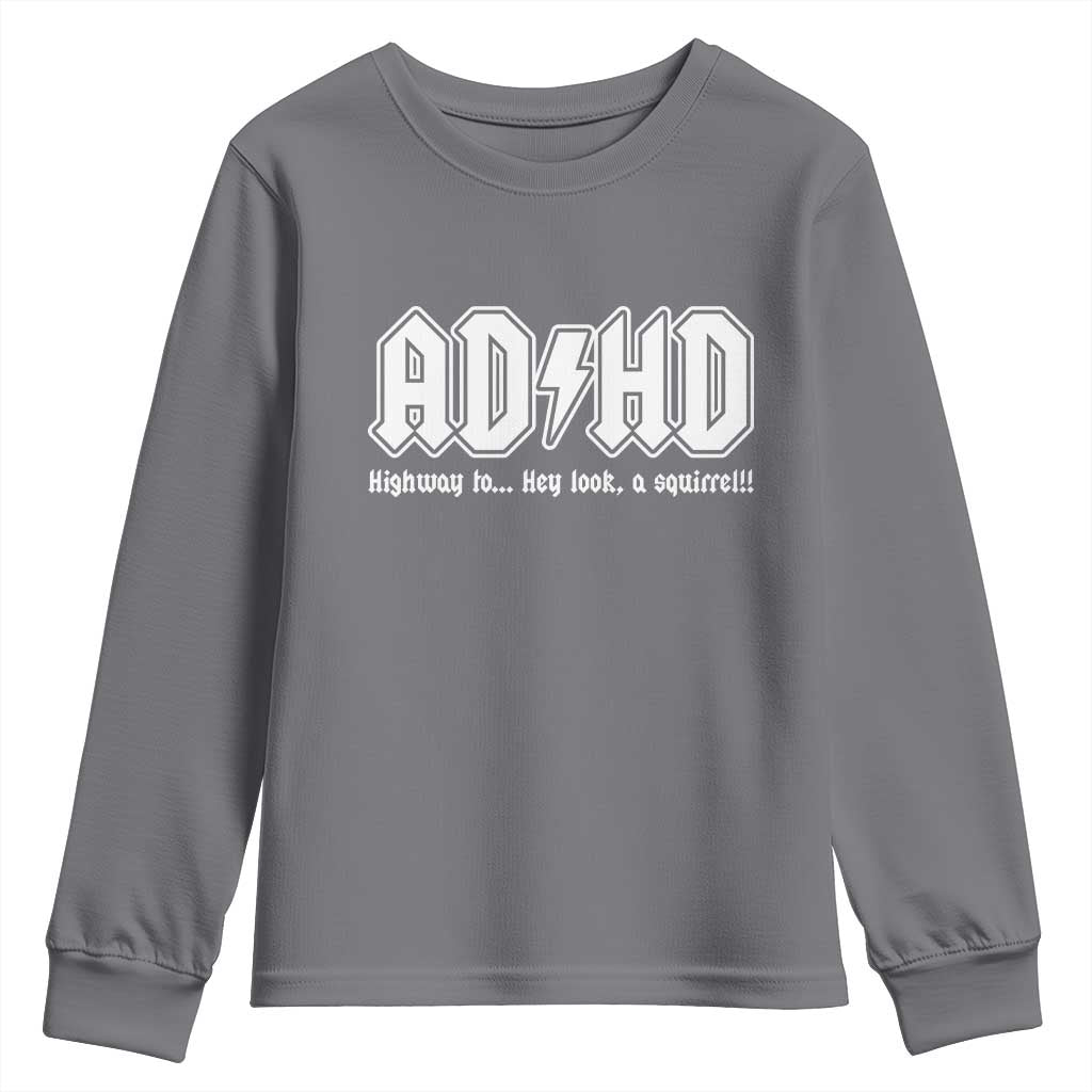 Funny ADHD Youth Sweatshirt Hey Look a Squirrel Rocks Graphic TS10 Charcoal Print Your Wear