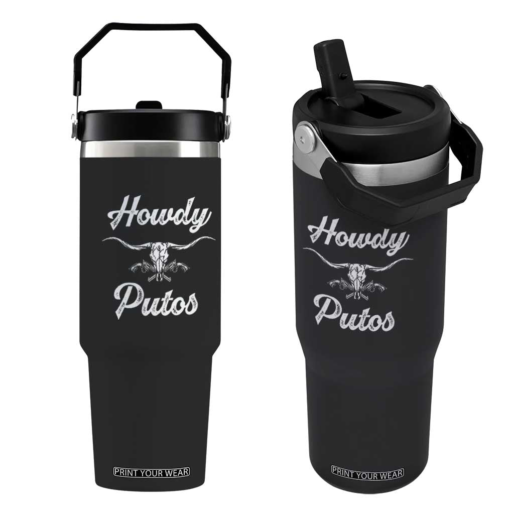 Howdy Putos Flip Straw Tumbler Western Cowboy Skull Outlaw Style TS10 One Size: 30 oz Black Print Your Wear