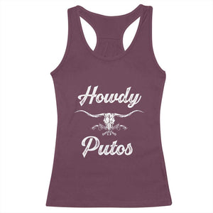 Howdy Putos Racerback Tank Top Western Cowboy Skull Outlaw Style TS10 Maroon Print Your Wear