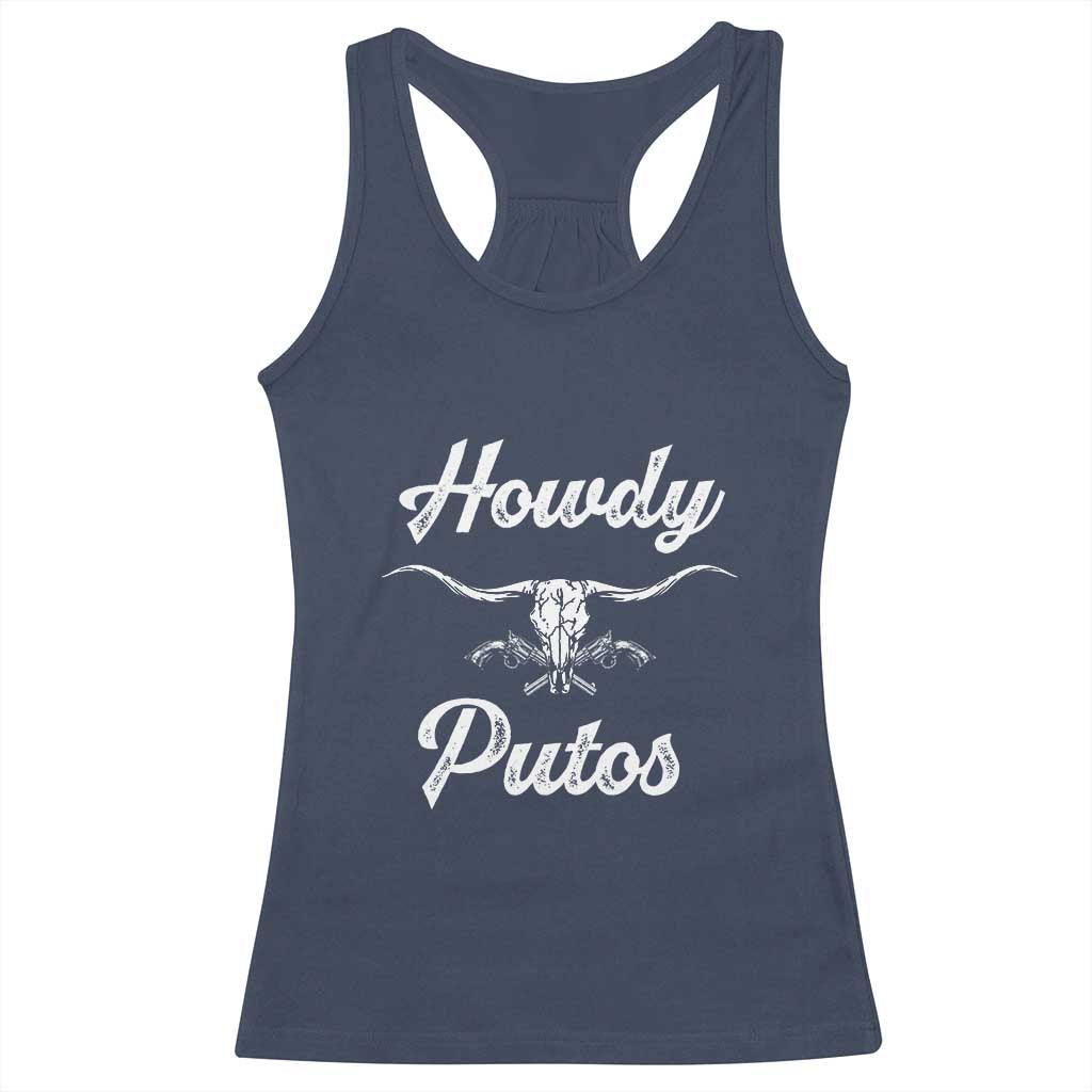 Howdy Putos Racerback Tank Top Western Cowboy Skull Outlaw Style TS10 Navy Print Your Wear