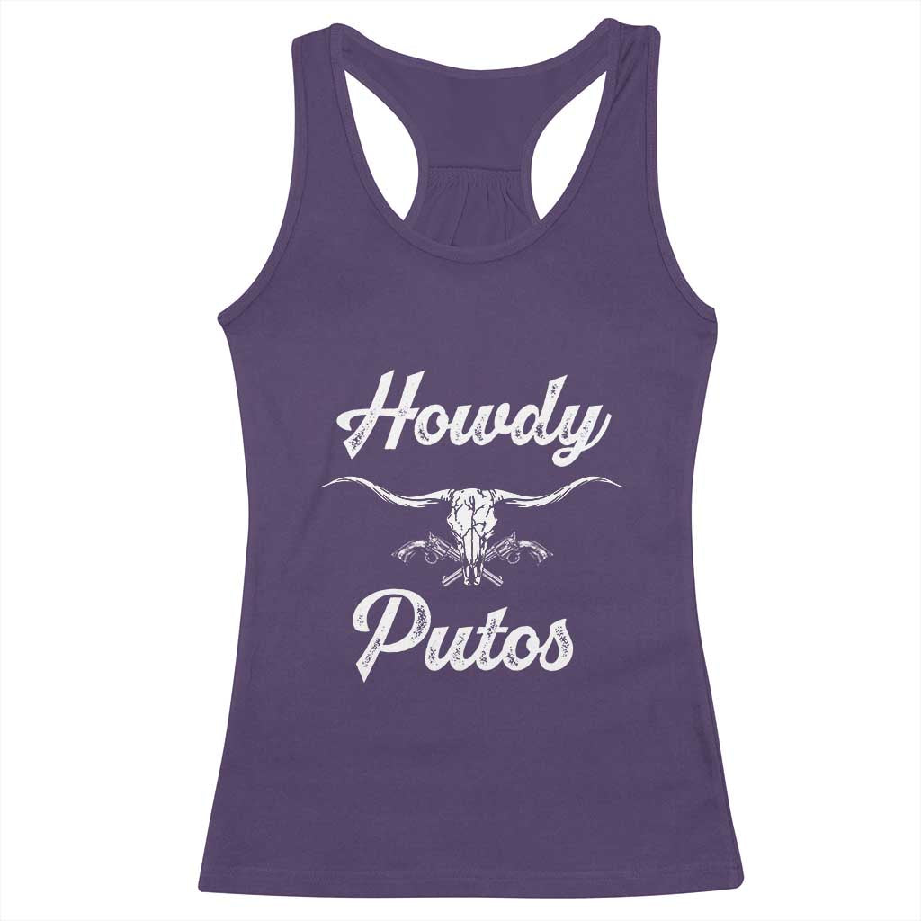 Howdy Putos Racerback Tank Top Western Cowboy Skull Outlaw Style TS10 Purple Print Your Wear