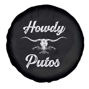 Howdy Putos Spare Tire Cover Western Cowboy Skull Outlaw Style TS10 Print Your Wear