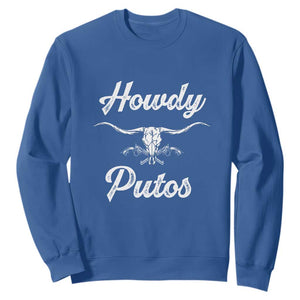 Howdy Putos Sweatshirt Western Cowboy Skull Outlaw Style TS10 Royal Blue Print Your Wear