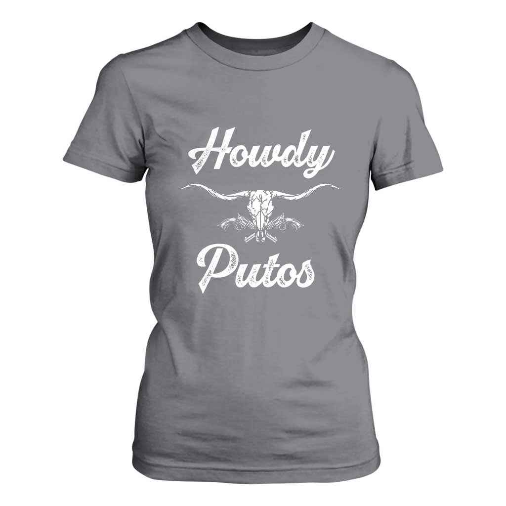 Howdy Putos T Shirt For Women Western Cowboy Skull Outlaw Style TS10 Charcoal Print Your Wear