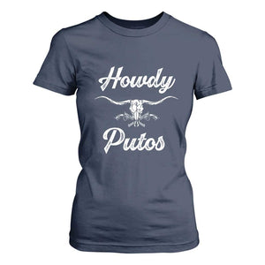 Howdy Putos T Shirt For Women Western Cowboy Skull Outlaw Style TS10 Navy Print Your Wear