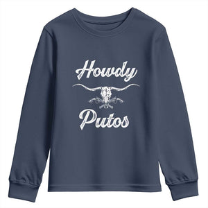 Howdy Putos Youth Sweatshirt Western Cowboy Skull Outlaw Style TS10 Navy Print Your Wear