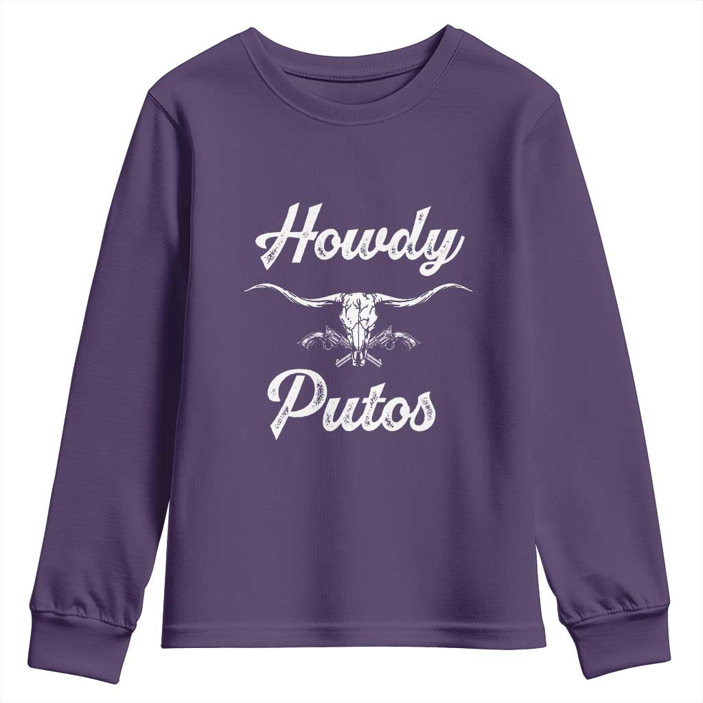 Howdy Putos Youth Sweatshirt Western Cowboy Skull Outlaw Style TS10 Purple Print Your Wear