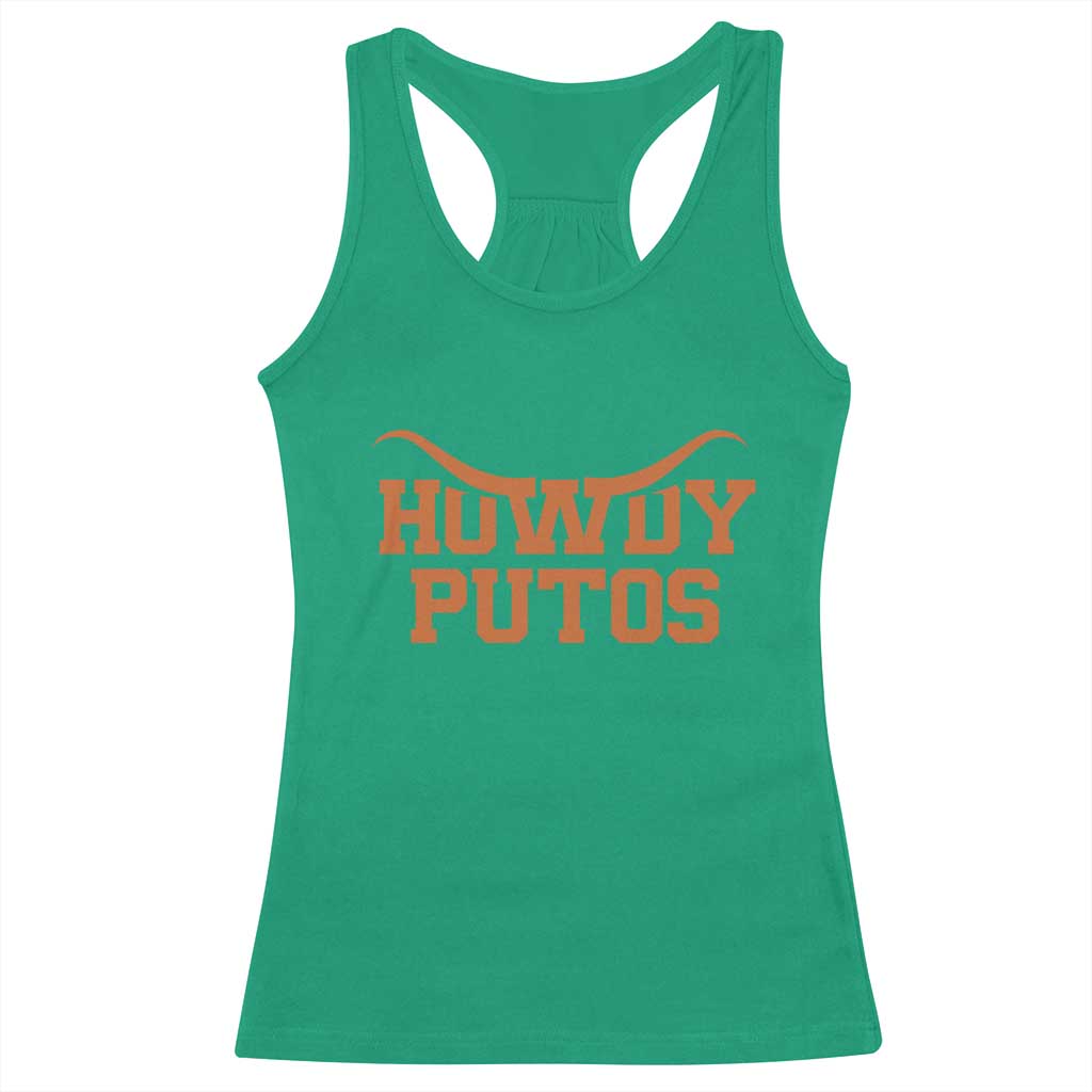 Howdy Putos Racerback Tank Top Funny Western Cowboy Spanish Slang TS10 Irish Green Print Your Wear