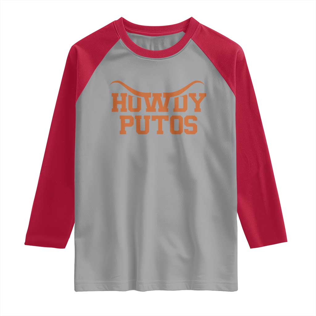 Howdy Putos Raglan Shirt Funny Western Cowboy Spanish Slang TS10 Sport Gray Red Print Your Wear