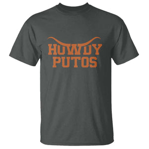 Howdy Putos T Shirt Funny Western Cowboy Spanish Slang TS10 Dark Heather Print Your Wear