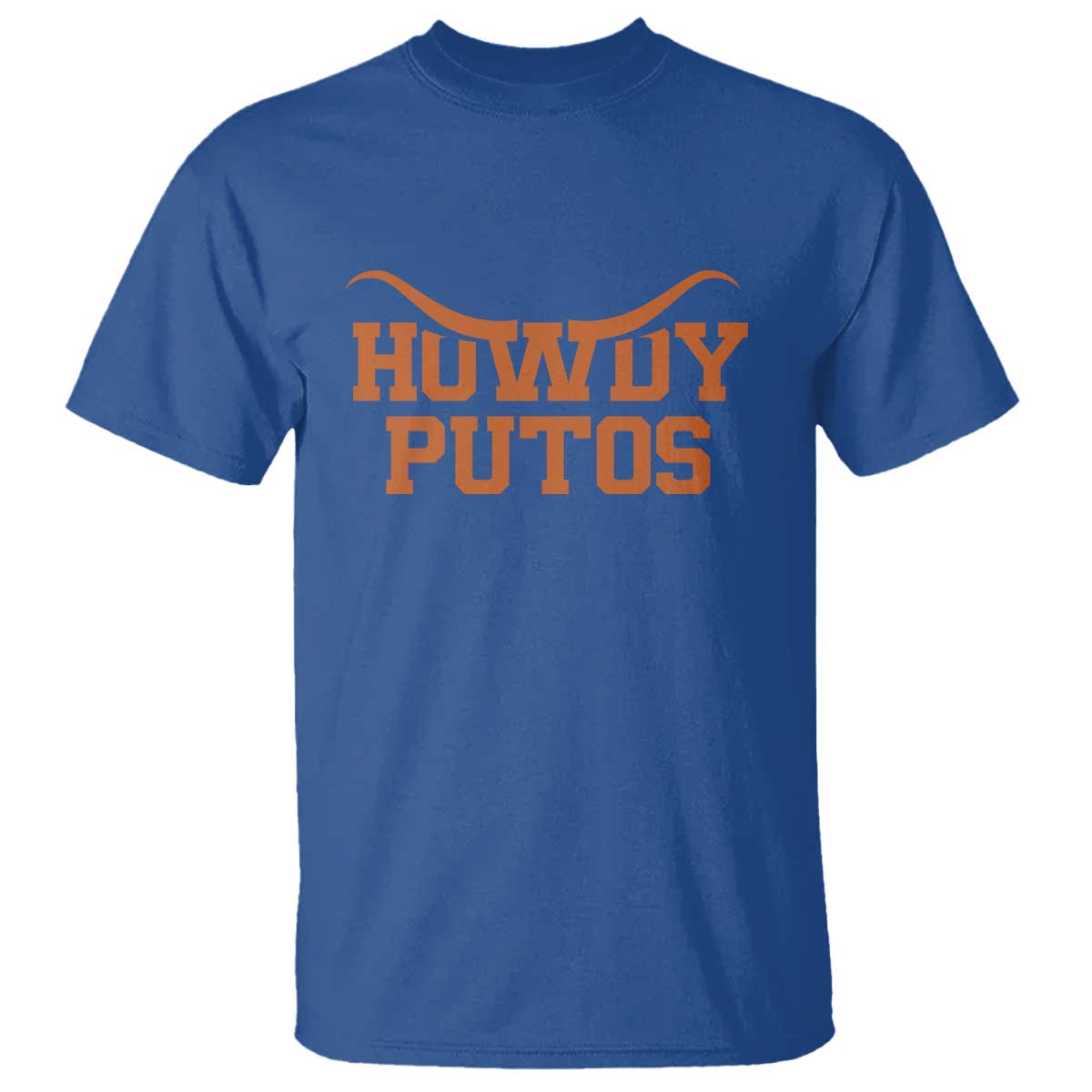 Howdy Putos T Shirt Funny Western Cowboy Spanish Slang TS10 Royal Blue Print Your Wear