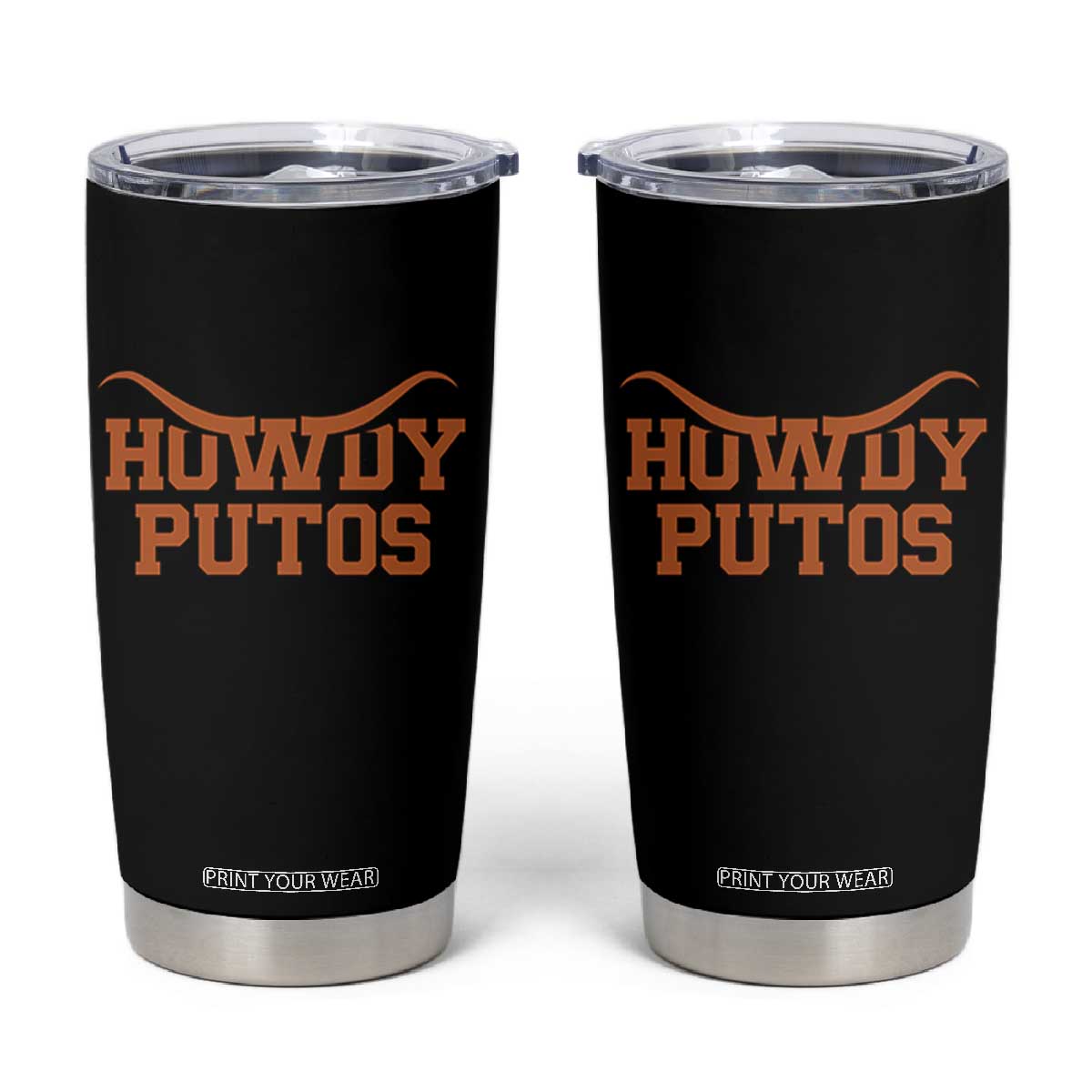 Howdy Putos Tumbler Cup Funny Western Cowboy Spanish Slang TS10 Black Print Your Wear