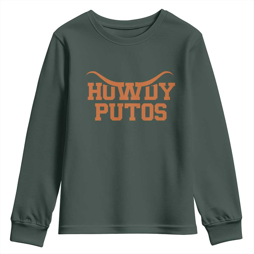 Howdy Putos Youth Sweatshirt Funny Western Cowboy Spanish Slang TS10 Dark Forest Green Print Your Wear