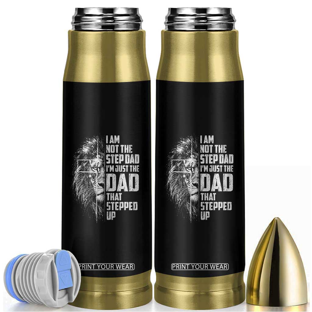 Bonus Dad Bullet Tumbler Stepdad Gifts From Stepdaughter Stepson Cross Lion Stepped Up Dad TS10 Black Print Your Wear