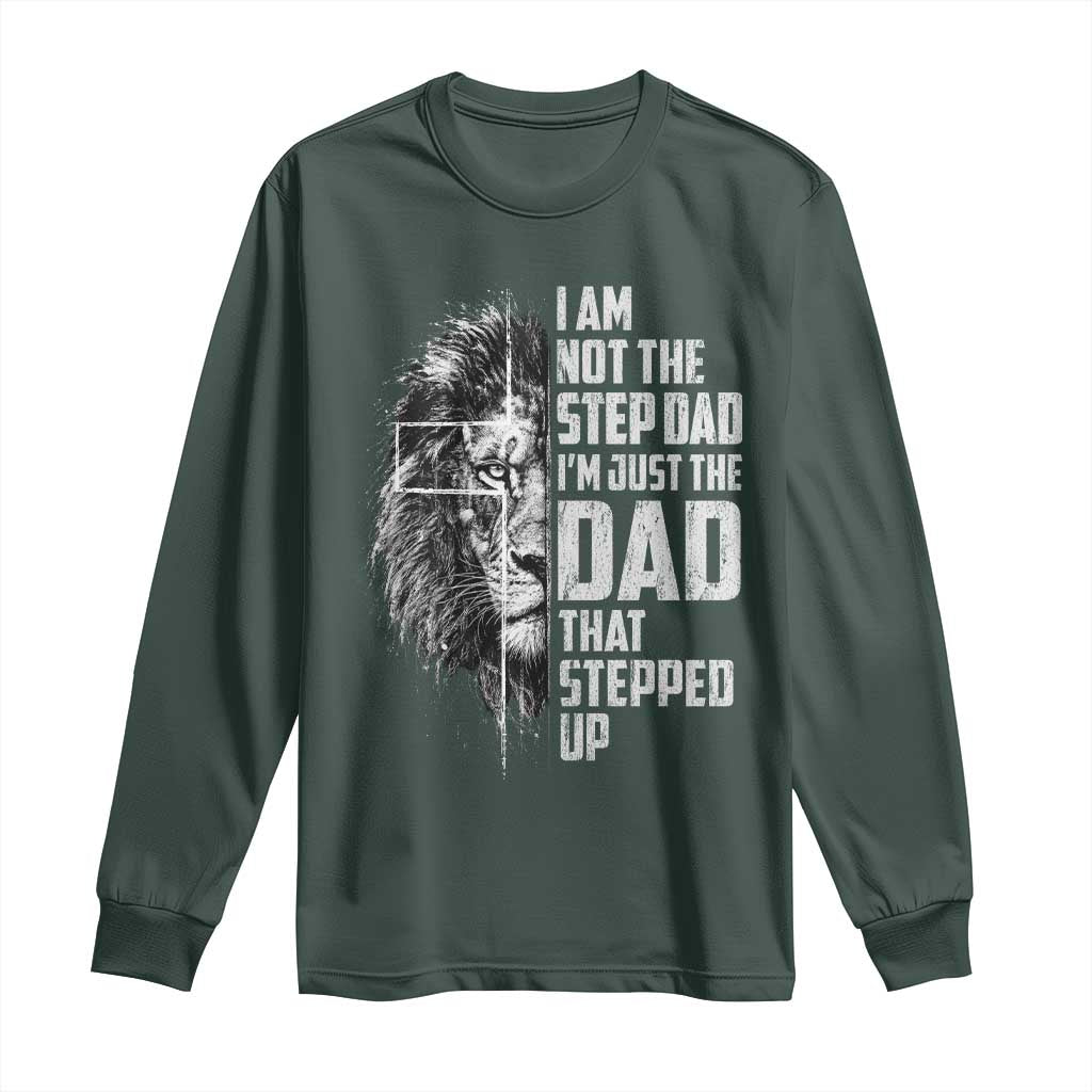 Bonus Dad Long Sleeve Shirt Stepdad Gifts From Stepdaughter Stepson Cross Lion Stepped Up Dad TS10 Dark Forest Green Print Your Wear
