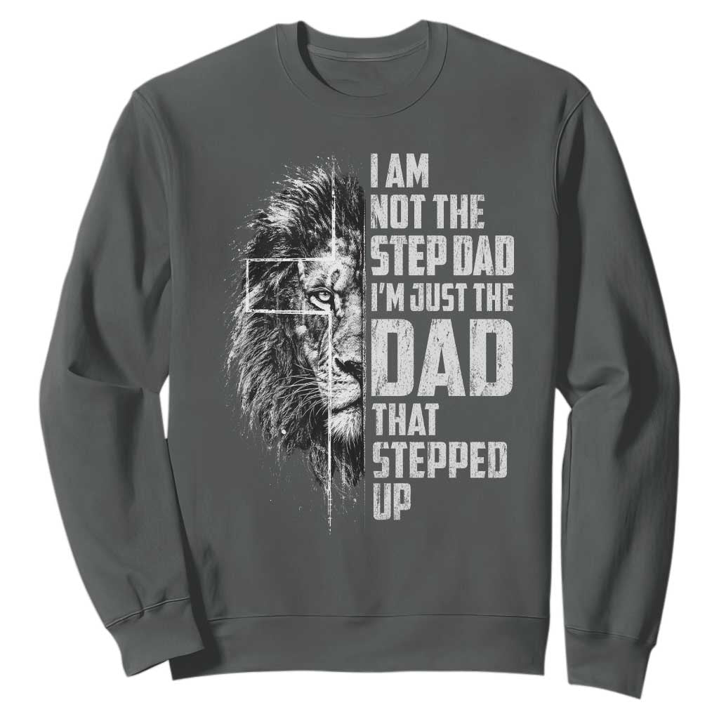 Bonus Dad Sweatshirt Stepdad Gifts From Stepdaughter Stepson Cross Lion Stepped Up Dad TS10 Dark Heather Print Your Wear
