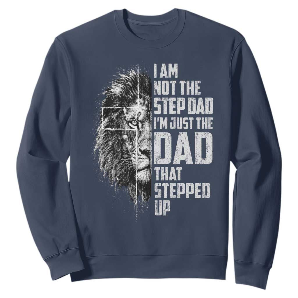 Bonus Dad Sweatshirt Stepdad Gifts From Stepdaughter Stepson Cross Lion Stepped Up Dad TS10 Navy Print Your Wear