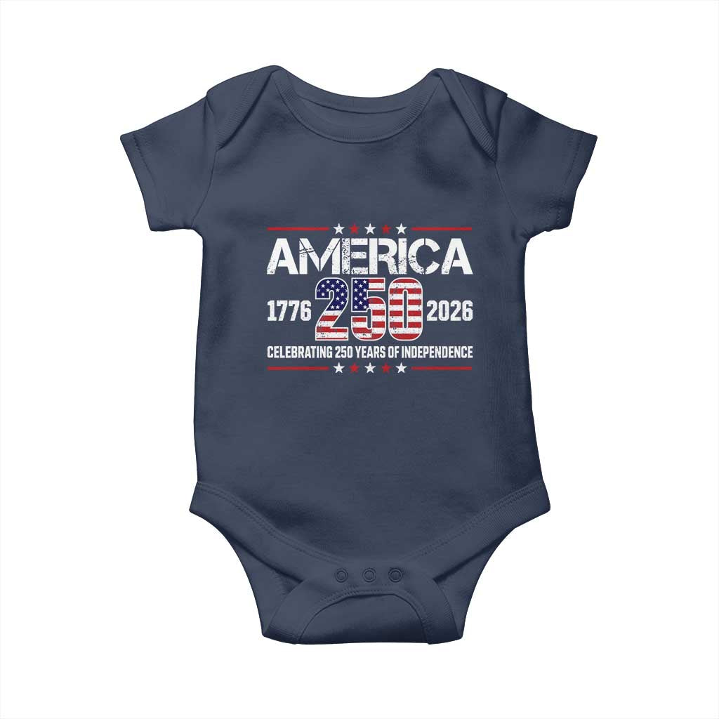 250th Anniversary Baby Onesie American 250 Years Birthday Patriotic 1776 2026 TS10 Navy Print Your Wear