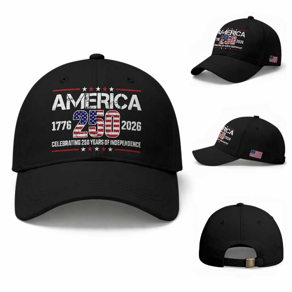 250th Anniversary Baseball Cap American 250 Years Birthday Patriotic 1776 2026 TS10 Baseball Cap Universal Fit Black Print Your Wear