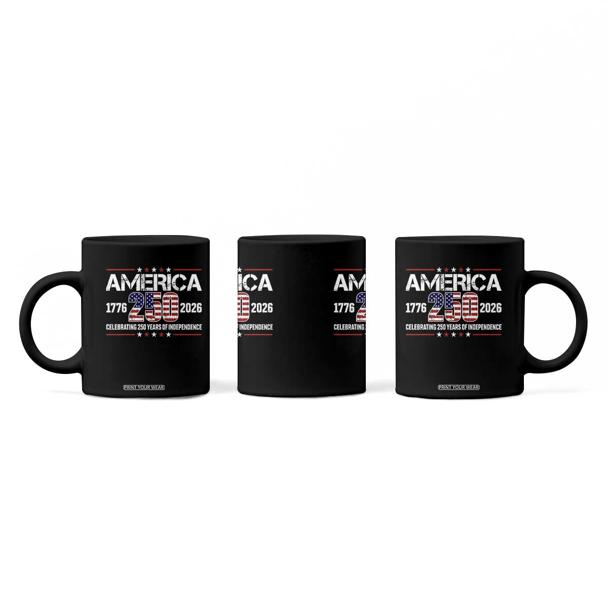 250th Anniversary Coffee Mug American 250 Years Birthday Patriotic 1776 2026 TS10 Print Your Wear