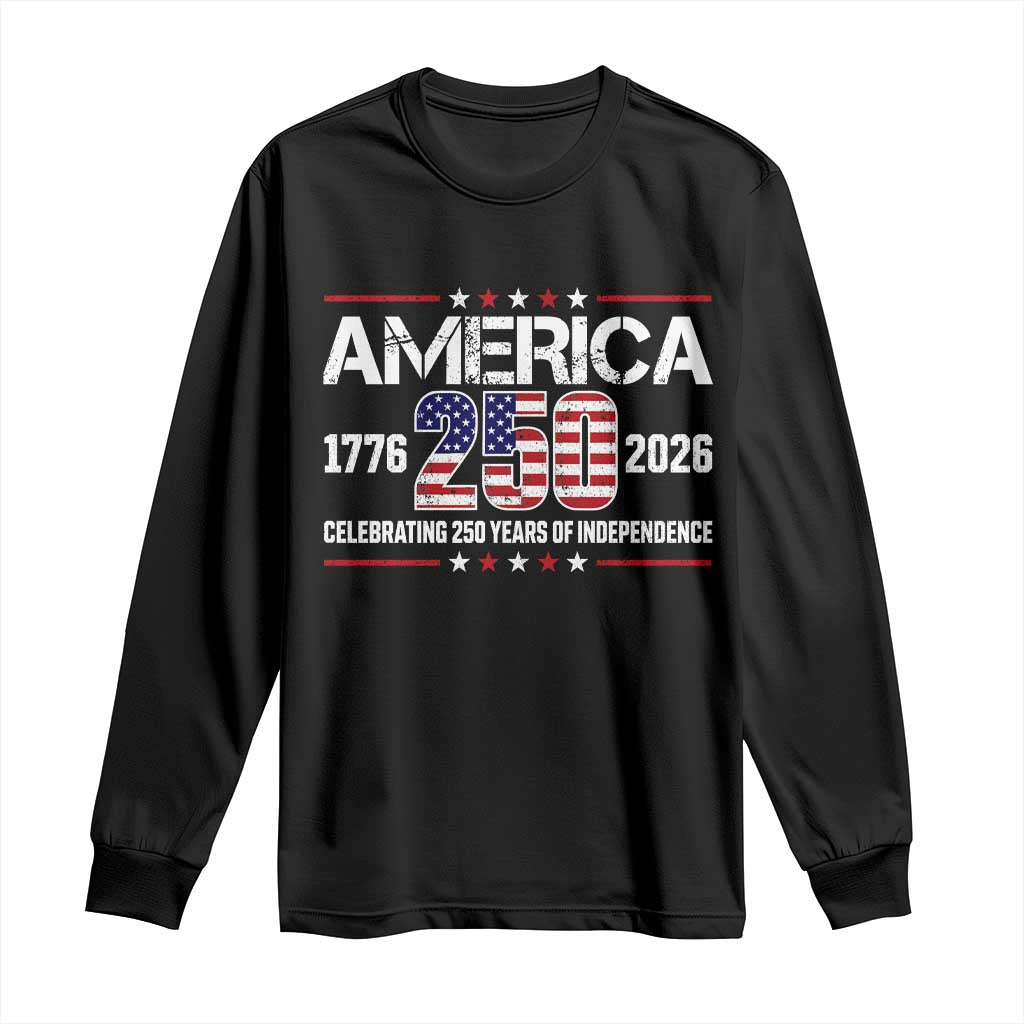 250th Anniversary Long Sleeve Shirt American 250 Years Birthday Patriotic 1776 2026 TS10 Black Print Your Wear