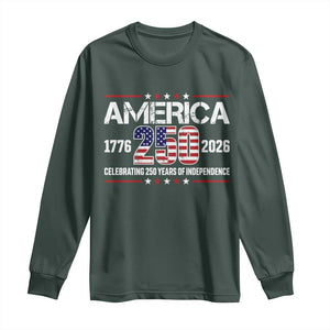 250th Anniversary Long Sleeve Shirt American 250 Years Birthday Patriotic 1776 2026 TS10 Dark Forest Green Print Your Wear