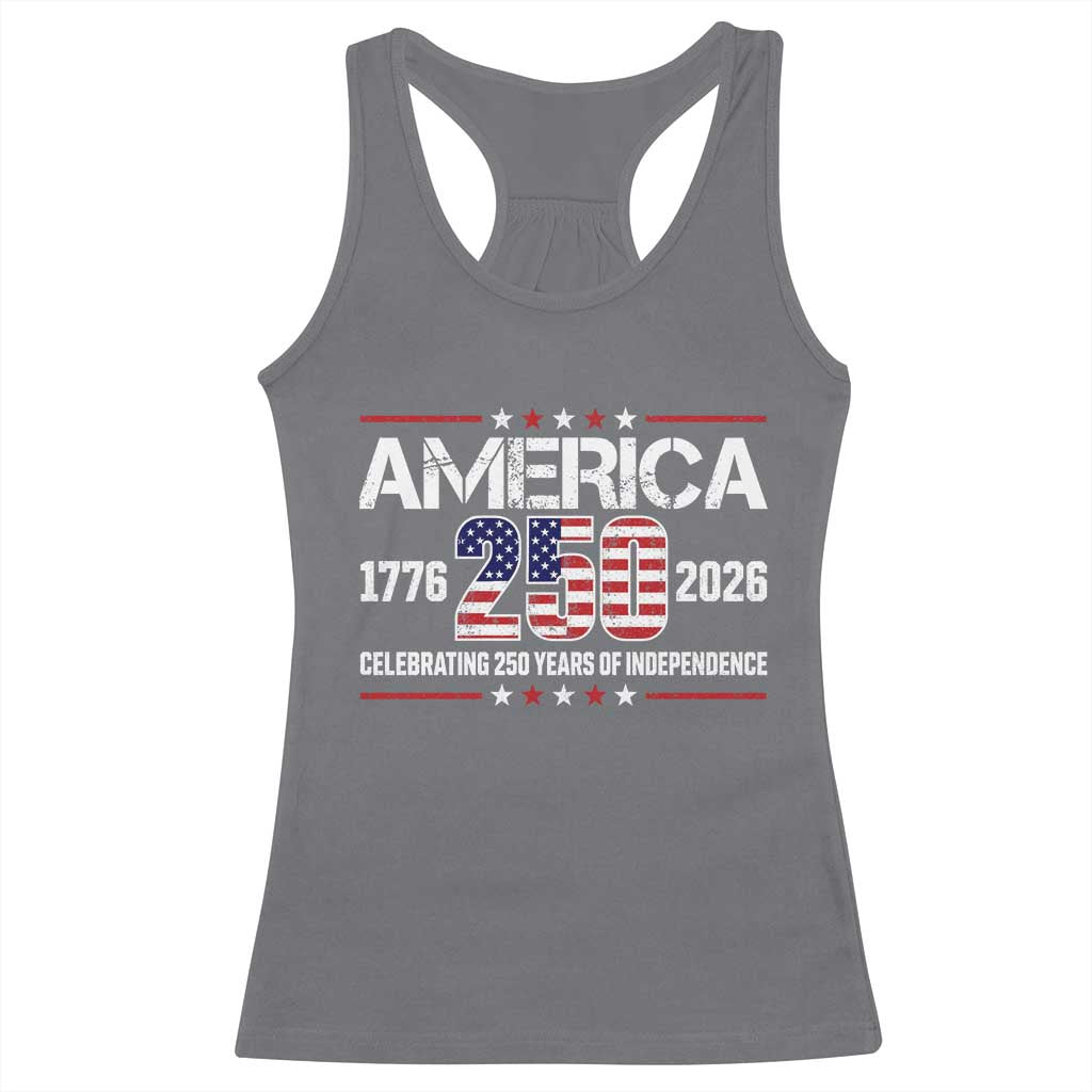 250th Anniversary Racerback Tank Top American 250 Years Birthday Patriotic 1776 2026 TS10 Charcoal Print Your Wear