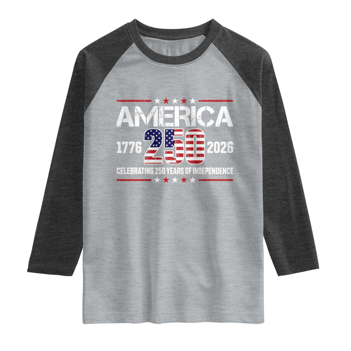 250th Anniversary Raglan Shirt American 250 Years Birthday Patriotic 1776 2026 TS10 Heather Gray Heather Charcoal Print Your Wear