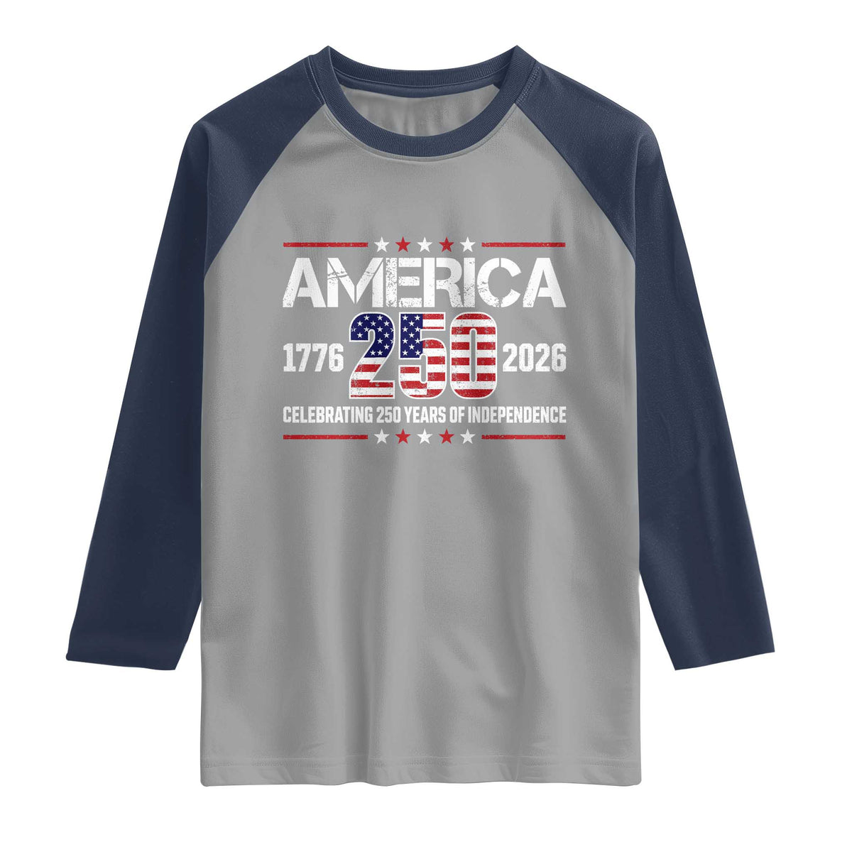 250th Anniversary Raglan Shirt American 250 Years Birthday Patriotic 1776 2026 TS10 Sport Gray Navy Print Your Wear