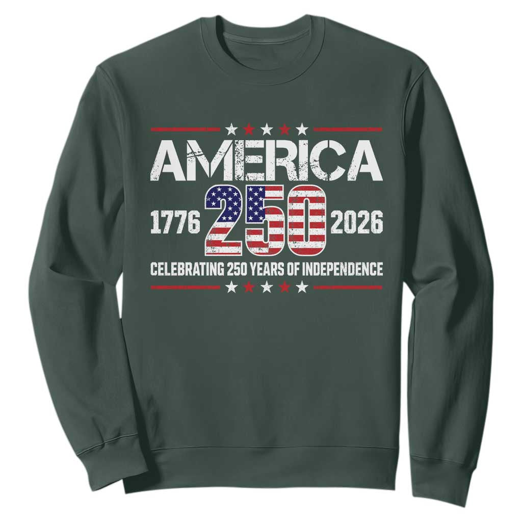 250th Anniversary Sweatshirt American 250 Years Birthday Patriotic 1776 2026 TS10 Dark Forest Green Print Your Wear