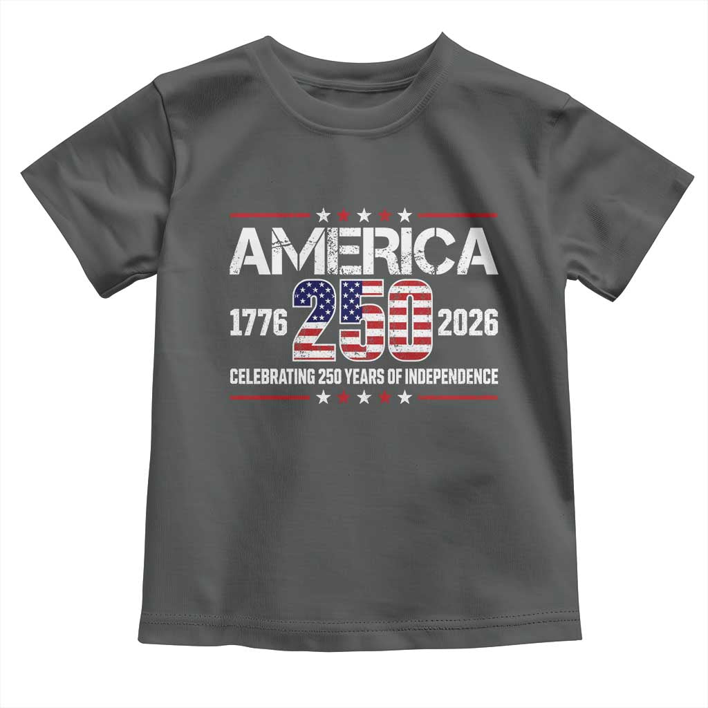 250th Anniversary Toddler T Shirt American 250 Years Birthday Patriotic 1776 2026 TS10 Dark Heather Print Your Wear