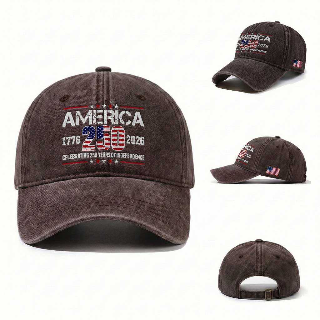 250th Anniversary Washed Cotton Baseball Cap American 250 Years Birthday Patriotic 1776 2026 TS10 Washed Cap Universal Fit Dark Brown Print Your Wear