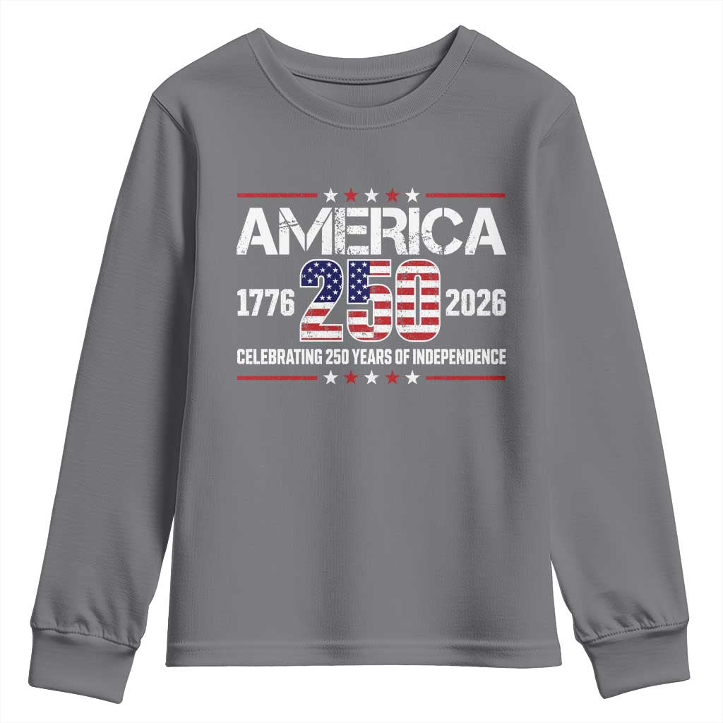 250th Anniversary Youth Sweatshirt American 250 Years Birthday Patriotic 1776 2026 TS10 Charcoal Print Your Wear
