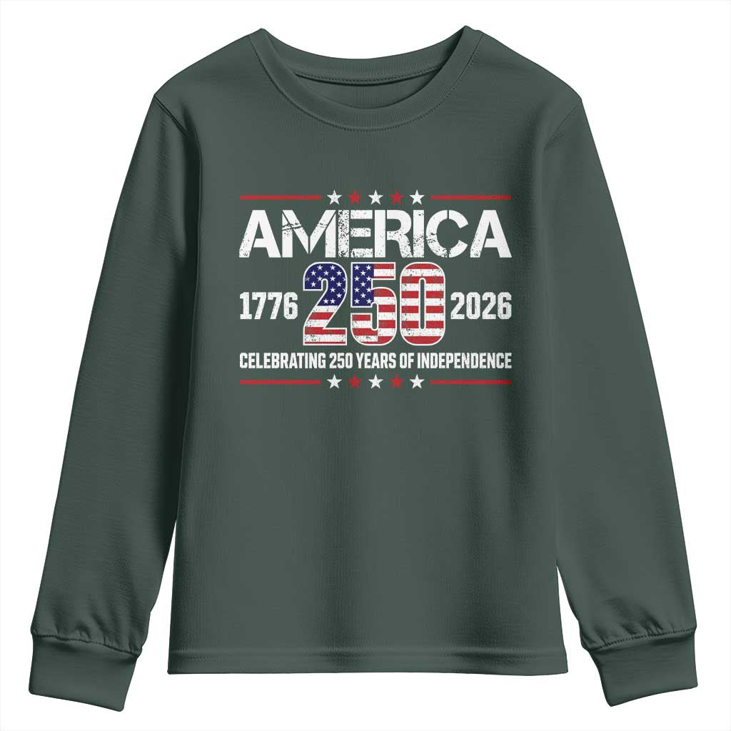 250th Anniversary Youth Sweatshirt American 250 Years Birthday Patriotic 1776 2026 TS10 Dark Forest Green Print Your Wear