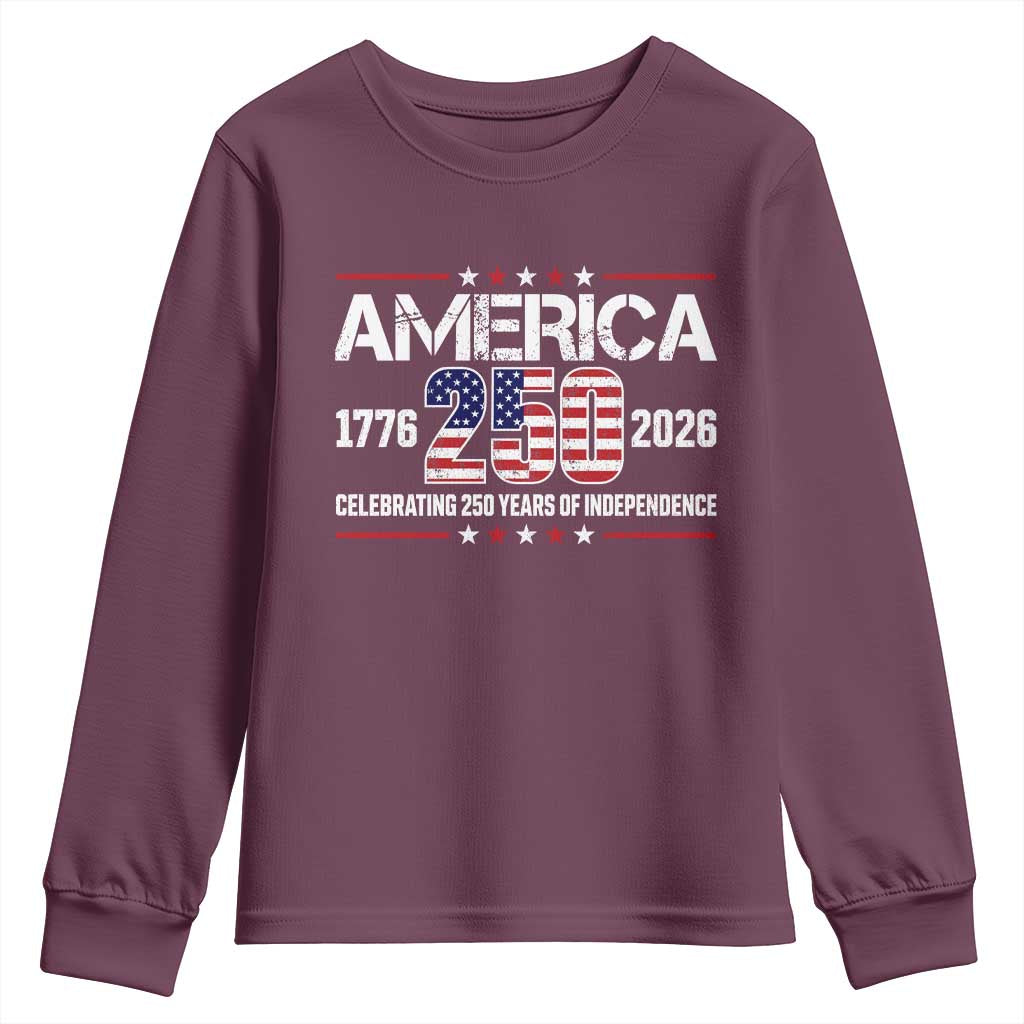 250th Anniversary Youth Sweatshirt American 250 Years Birthday Patriotic 1776 2026 TS10 Maroon Print Your Wear