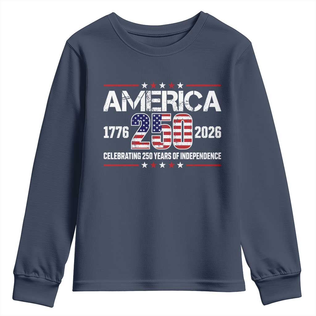 250th Anniversary Youth Sweatshirt American 250 Years Birthday Patriotic 1776 2026 TS10 Navy Print Your Wear